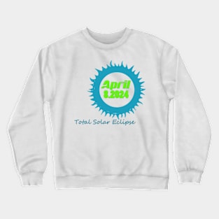 Total Solar Eclipse 2024 Crewneck Sweatshirt